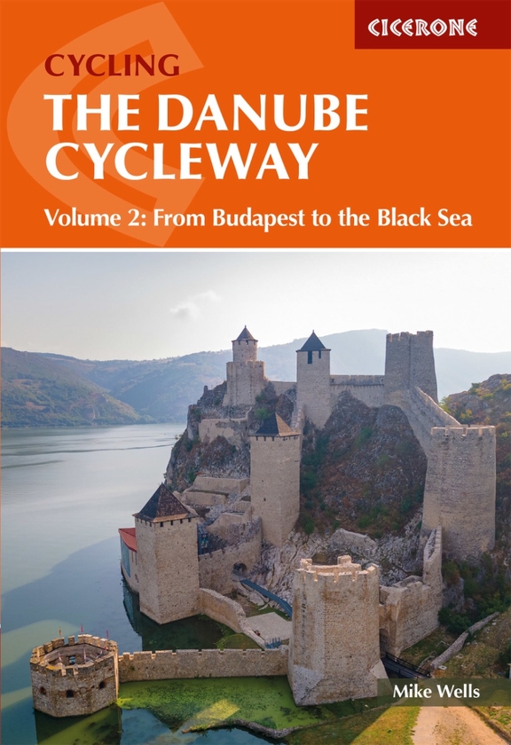 Паперова книга «The Danube Cycleway. Volume 2: From Budapest to the Black Sea», автор Майк Уеллс - фото №1