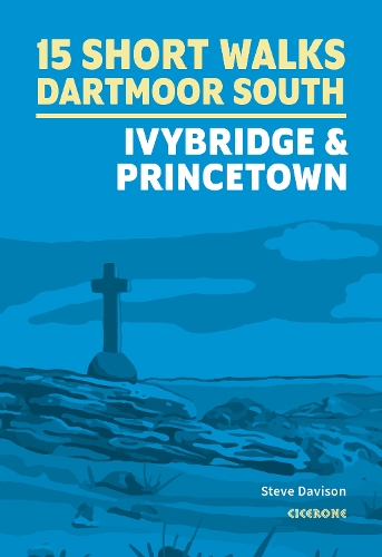 Паперова книга «15 Short Walks on Dartmoor South - Ivybridge and Princetown», автор Стів Девісон - фото №1