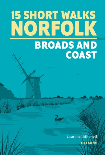 Паперова книга «15 Short Walks in Norfolk - Broads and Coast», автор Лоуренс Мітчелл - фото №1