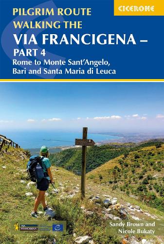 Бумажная книга «Walking the Via Francigena Pilgrim Route - Part 4: Rome to Monte SantâAngelo, Bari, Brindisi and Santa Maria di Leuca», авторов Николь Букати, Сэнди Браун - фото №1
