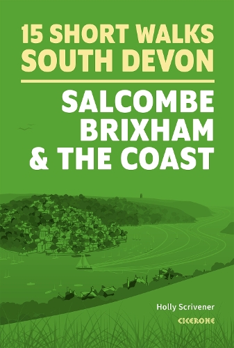 Паперова книга «15 Short Walks in South Devon - Salcombe, Brixham and the coast», автор Холлі Скрівенер - фото №1
