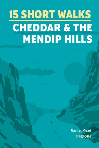 Паперова книга «15 Short Walks Cheddar and the Mendips», автор Рейчел Мід - фото №1
