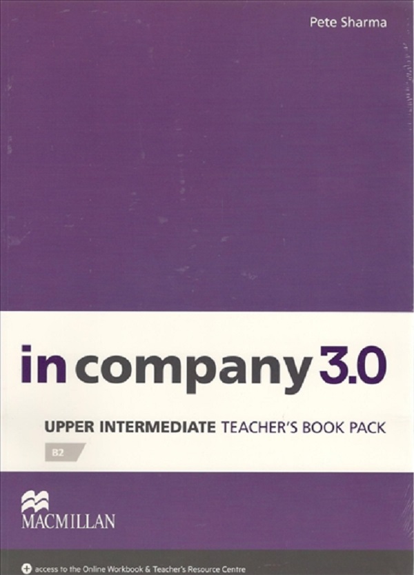Бумажная книга «In Company 3.0 Upper Intermediate. Teacher's Book Premium Pack», автор Пит Шарма - фото №1