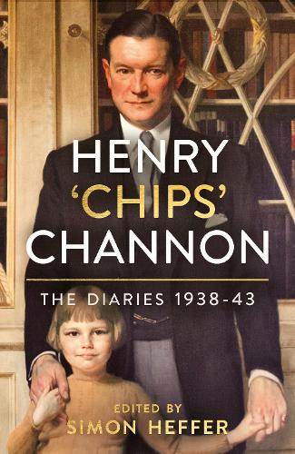 Бумажная книга «Henry ‘Chips’ Channon: The Diaries (Volume 2): 1938-43», автор Чипс Ченнон - фото №1