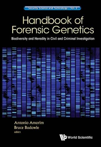 Паперова книга «Handbook Of Forensic Genetics: Biodiversity And Heredity In Civil And Criminal Investigation», авторів Антоніо Аморім, Брюс Будоул - фото №1