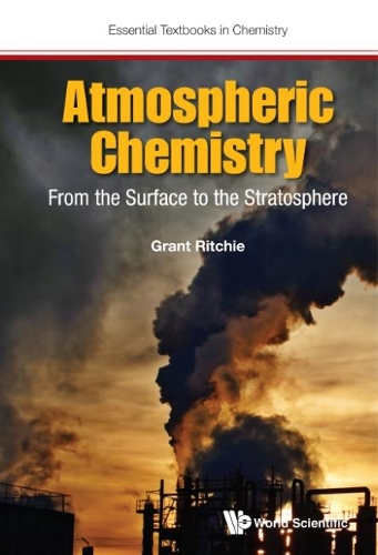 Бумажная книга «Atmospheric Chemistry: From The Surface To The Stratosphere», автор Грант Ричи - фото №1