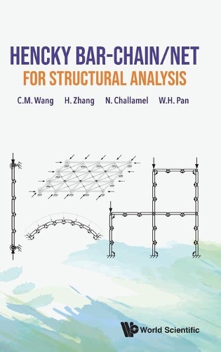 Бумажная книга «Hencky Bar-chain/net For Structural Analysis», авторов Чиен Минг Ванг, Хонг Чжан, Ноэль Шалламель, Вэньхао Пань - фото №1