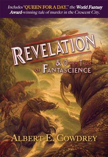 Паперова книга «Revelation and Other Tales of Fantascience», автор Альберт Е. Каудрі - фото №1