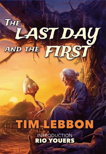 Паперова книга «The Last Day and the First», автор Тім Леббон - фото №1
