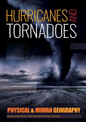 [object Object] «Hurricanes and Tornadoes: Explore Planet Earth's most Destructive Natural Disasters», автор Джоанна Брандл - фото №1