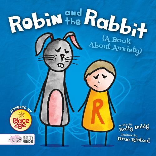 [object Object] «Robin and the Rabbit (A Book About Anxiety)», автор Холли Дьюиг - фото №1