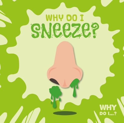 Паперова книга «Why Do I Sneeze?», автор Медлін Тайлер - фото №1