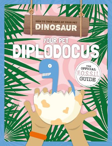 Бумажная книга «Your Pet Diplodocus», автор Керсти Холмс - фото №1