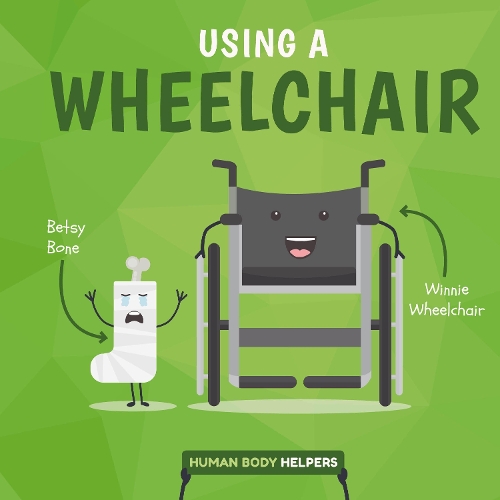 Паперова книга «Using a Wheelchair», автор Герріет Брандл - фото №1
