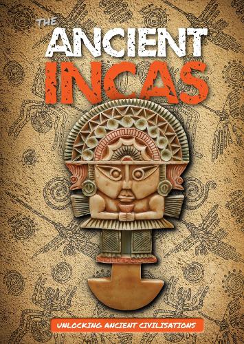 Паперова книга «The Ancient Incas», автор Медлін Тайлер - фото №1