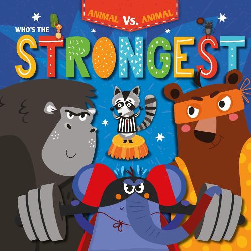 Паперова книга «Who's the Strongest?», автор Керсті Голмс - фото №1