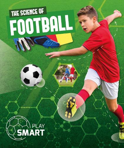 [object Object] «The Science of Football», автор Эмили Дюфрен - фото №1