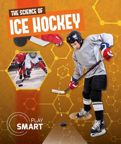 [object Object] «The Science of Ice Hockey», автор Эмили Дюфрен - фото №1