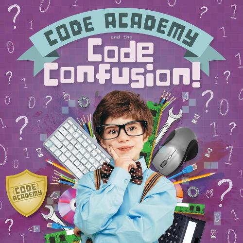 Паперова книга «Code Academy and the Code Confusion!», автор Керсті Голмс - фото №1