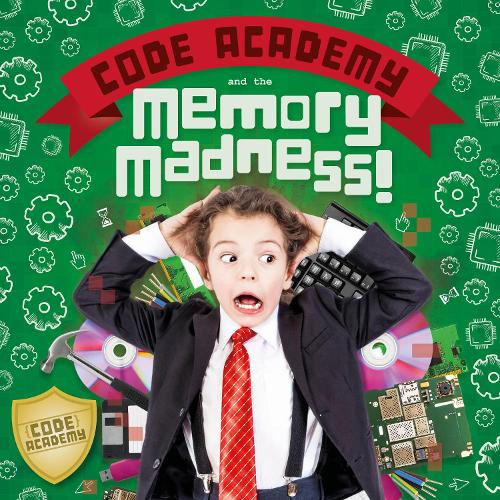 Паперова книга «Code Academy and the Memory Madness!», автор Керсті Голмс - фото №1