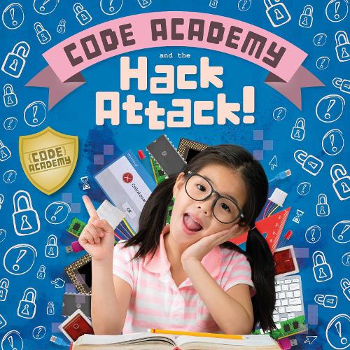 Паперова книга «Code Academy and the Hack Attack!», автор Керсті Голмс - фото №1