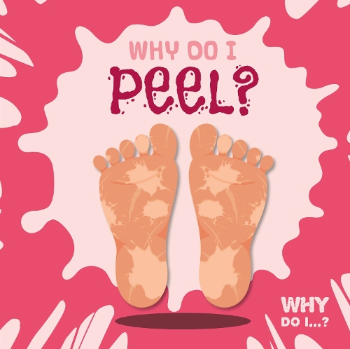 Бумажная книга «Why Do I Peel?», автор Эмили Дюфрен - фото №1