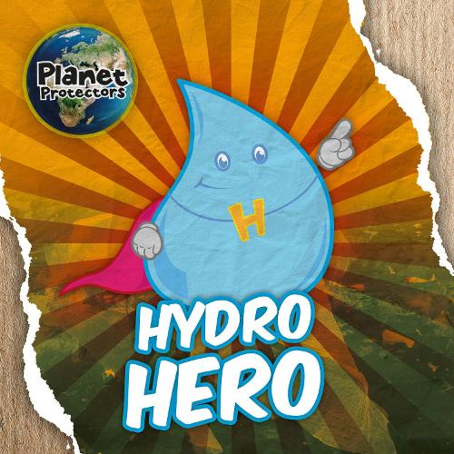 [object Object] «Hydro Hero», автор Холли Дьюиг - фото №1
