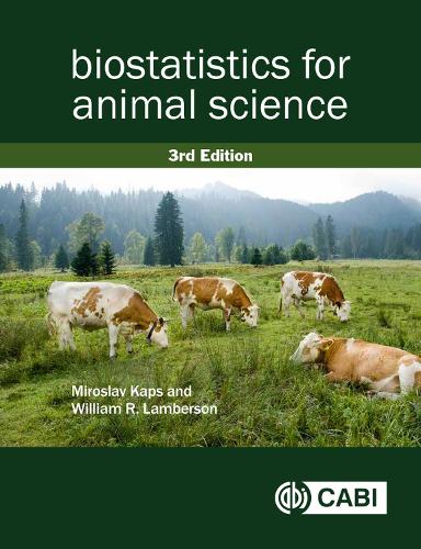 Бумажная книга «Biostatistics for Animal Science», авторов Мирослав Капс, Уильям Р. Ламберсон - фото №1
