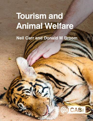 Паперова книга «Tourism and Animal Welfare», авторів Дональд Брум, Ніл Карр - фото №1
