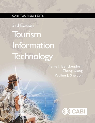 Паперова книга «Tourism Information Technology», авторів Поліна Джей Шелдон, П'єр Бенкендорф, Чжен Сян - фото №1