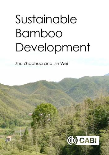 Бумажная книга «Sustainable Bamboo Development», авторов Вэй Цзинь, Чжаохуа Чжу - фото №1
