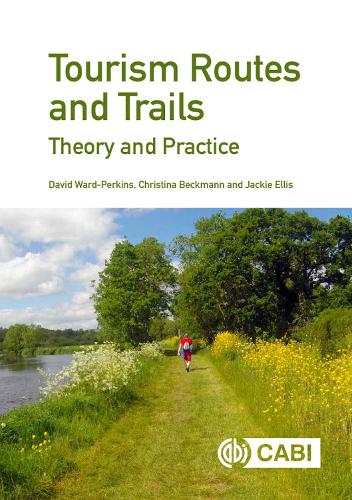 Бумажная книга «Tourism Routes and Trails: Theory and Practice», авторов Кристина Бекманн, Дэвид Уорд-Перкинс, Джеки Эллис - фото №1