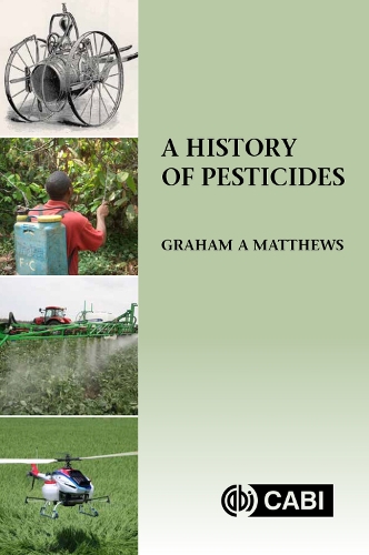 Бумажная книга «History of Pesticides, A», автор Грэм Мэтьюс - фото №1