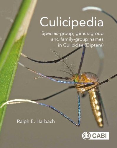 Паперова книга «Culicipedia: Species-group, genus-group and family-group names in Culicidae (Diptera)», автор Ральф Гарбах - фото №1