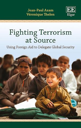 Паперова книга «Fighting Terrorism at Source: Using Foreign Aid to Delegate Global Security», авторів Жан-Поль Азам, Вероніка Телен - фото №1