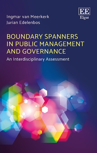 Бумажная книга «Boundary Spanners in Public Management and Governance: An Interdisciplinary Assessment», авторов Ингмар ван Мееркерк, Юриан Эделенбос - фото №1