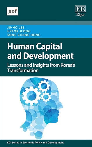 Паперова книга «Human Capital and Development: Lessons and Insights from Korea's Transformation», авторів Хьок Чжон, Джу-Хо Лі, Сонг Чанг Хонг - фото №1