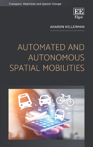 Бумажная книга «Automated and Autonomous Spatial Mobilities», автор Аарон Келлерман - фото №1