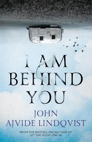 Паперова книга «I Am Behind You», автор Йон Айвіде Ліндквіст - фото №1