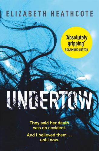 Бумажная книга «Undertow», автор Элизабет Хиткот - фото №1