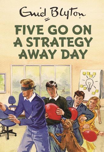 Паперова книга «Five Go On A Strategy Away Day», автор Бруно Вінсент - фото №1