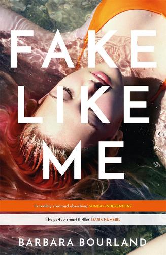Бумажная книга «Fake Like Me», автор Барбара Бурланд - фото №1