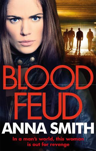 Бумажная книга «Blood Feud: The gripping, gritty gangster thriller that everybody's talking about!», автор Анна Смит - фото №1