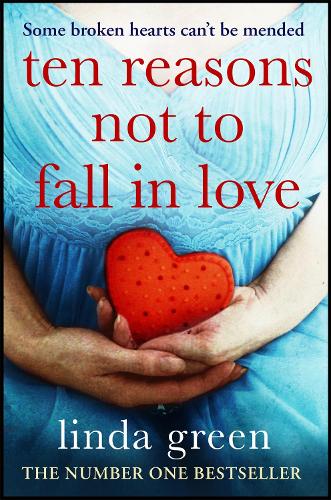 Паперова книга «Ten Reasons Not to Fall In Love», автор Лінда Грин - фото №1