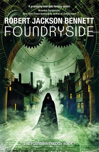 Паперова книга «Foundryside: the heart-pounding first book in the Founders Trilogy», автор Роберт Джексон Беннетт - фото №1