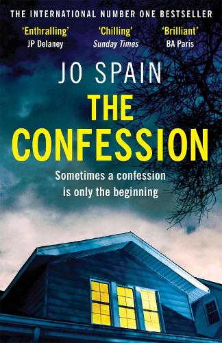 Бумажная книга «The Confession: A totally addictive psychological thriller with shocking twists and turns», автор Джо Спейн - фото №1