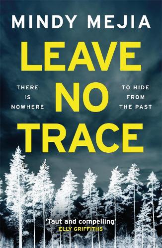 Бумажная книга «Leave No Trace: An unputdownable thriller packed with suspense and dark family secrets», автор Минди Мехия - фото №1