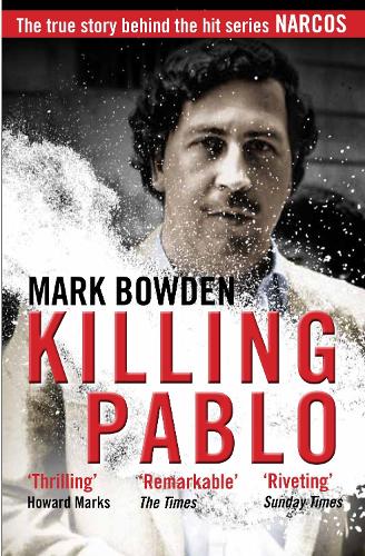 Бумажная книга «Killing Pablo», автор Марк Боуден - фото №1