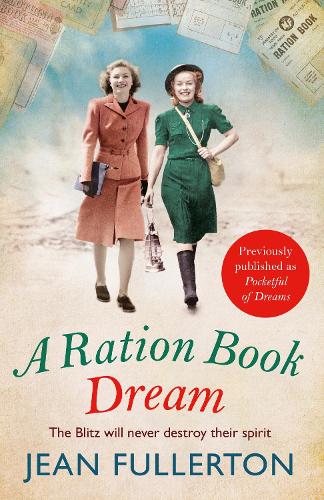 Бумажная книга «A Ration Book Dream: Previously Published as Pocketful of Dreams», автор Жан Фуллертон - фото №1