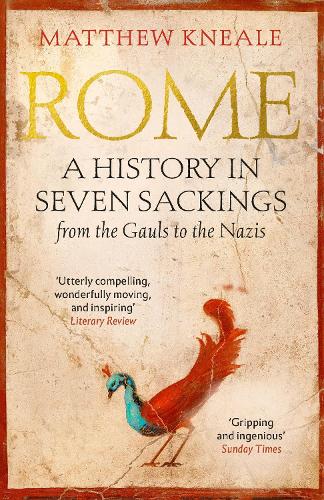 Бумажная книга «Rome: A History in Seven Sackings», автор Мэтью Кнейл - фото №1